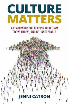 Culture Matters: A Framework for - Hardcover, by Catron Jenni - Very Good b