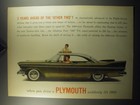 1957 Plymouth Belvedere Car Ad - 3 years ahead of the other two