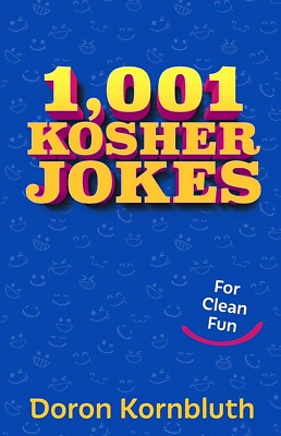 1,001 Kosher Jokes by Doron Kornbluth (2021, Hardcover)