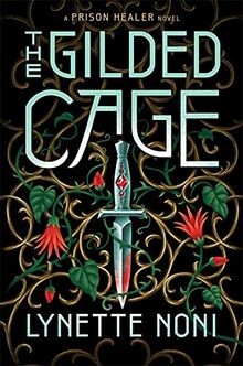 The Gilded Cage (The Prison Healer) von Noni, Lynette | Buch | Zustand sehr gut