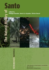THE NATURAL HISTORY OF SANTO (PATRIMOINES NATURELS) By Philippe Bouchet & VG