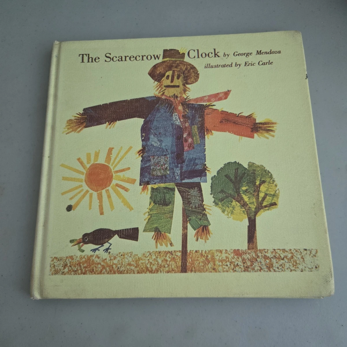 1971 1st Ed HCB The Scarecrow Clock George Mendoza and ERIC CARLE
