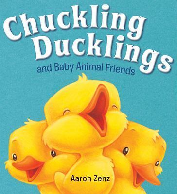 Chuckling Ducklings and Baby Animal Friends - 0802721915, hardcover, Zenz, new