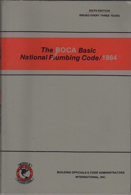 The BOCA Basic National Building Code 1984 / 6th Edition