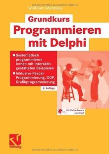 Grundkurs Programmieren mit Delphi: Systematisch program... | Buch | Zustand gut