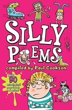 Silly Poems for children ages 5-11. (Scholastic Poetry) by Cookson, Paul Book