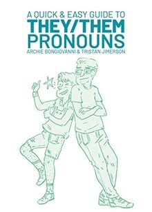 A Quick and Easy Guide to They/Them Pronouns von Ar... | Buch | Zustand sehr gut