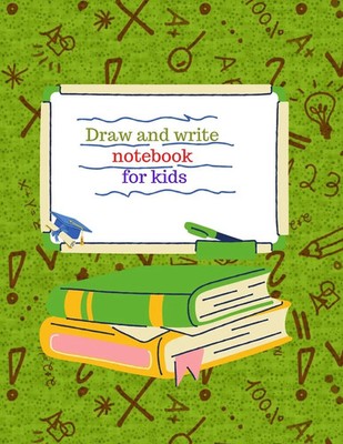 Cristie Jameslake | Draw and write notebook for kids | Taschenbuch | Englisch