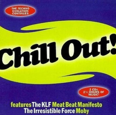 Chill Out CD Various Artists New & Sealed