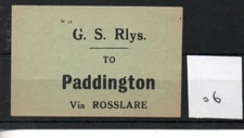 Great Southern Railways GSR - Luggage Label (06) Paddington via Rosslare