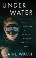 Claire Walsh | Under Water | Taschenbuch | Englisch (2023) | Gill Books