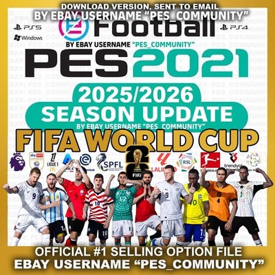 PES 2021 Option File Patch - *25/26 & FIFA WORLD CUP 2026* PC, PS4, PS5