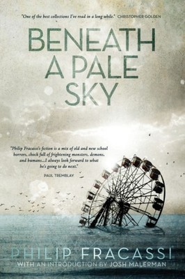 Fracassi - Beneath a Pale Sky - New paperback or softback - X555z