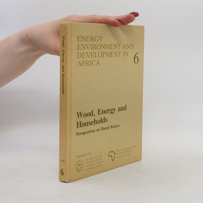 Energy, Environment, and Development in Africa - 6: Wood, Energy, and...