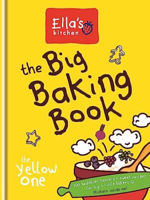 Ella's Kitchen: The Big Baking Book, Kitchen 9780600628750 Fast Free Shipping..