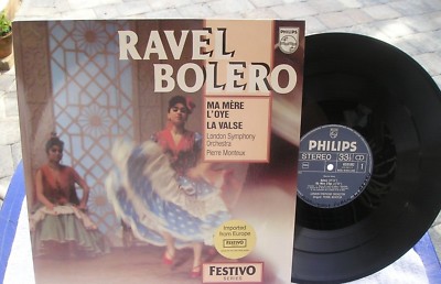 RAVEL BOLERO, MA MERE, L'OYE, LA VALSE, PHILIPS, 6570092, PIERRE MONTEUX