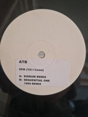 Trance - ATB - 9pm (Till I Come) - Signum remix - 12'' Vinyl record - Ex con.