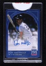 2019 Topps 150 Years of Baseball On Demand 17/99 Don Mattingly #34A Auto 0qk2
