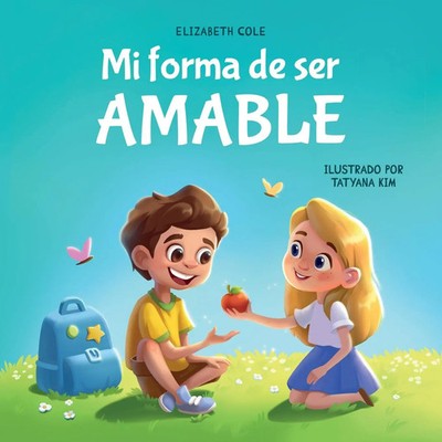 Mi forma de ser Amable Elizabeth Cole Taschenbuch Spanisch 2025 Elizabeth Cole