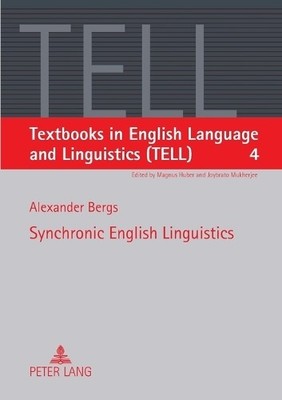 Alexander Bergs Synchronic English Linguistics (Taschenbuch)