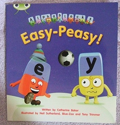 Easy-Peasy ! (Alphablocks Series) Phonics Phase 5 Set 15 by  0435078933