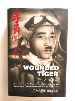 WOUNDED TIGER: A TRUE STORY - T. MARTIN BENNETT - HC/DJ - 2017