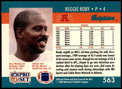 Reggie Roby #563 1990 Pro Set | eBay