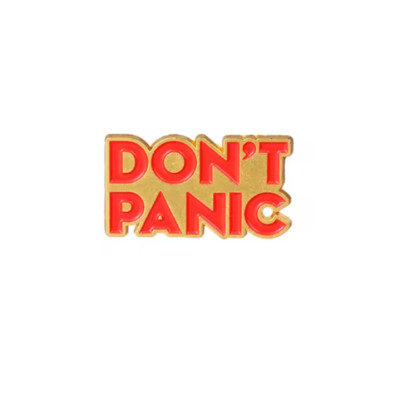 ''Don't Panic'' Anstecker | Lustiger Pin | Gold | Perfektes Accessoire & Geschenk