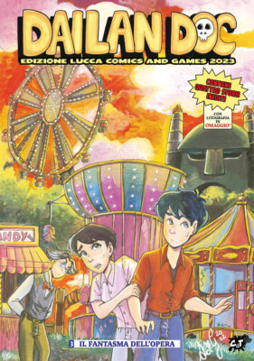 Dailan Doc. Ediz. Lucca Comics and Games 2023. Vol. 3: Il fantasm