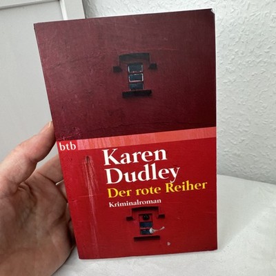 Der Rote Reiher Karen Dudley Kriminalroman Zustand Okay Verlag Btb Taschenbuch
