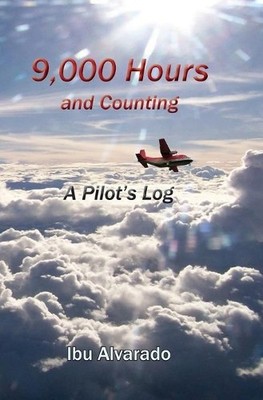 Ibu Alvarado 9,000 Hours and Counting (Paperback) (UK IMPORT)