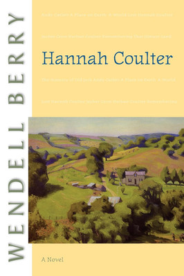 Hannah Coulter: a Novel