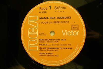 Mama Bea Tekielski-Pour Un Bebe Robot 1978 France RCA PL 37203 VG