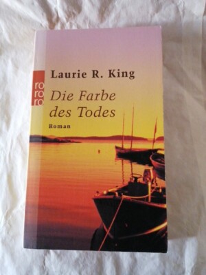 Die Farbe des Todes,  von Laurie R. King 