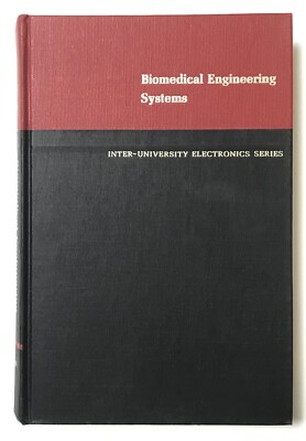 Biomedical Engineering Systems - Manfred Clynes & John H Milsum - Hardcover