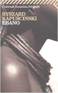 Ebano von Kapuscinski, Ryszard | Buch | Zustand sehr gut