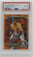 2025 Bowman Draft Sapphire Tommy White Orange /25 Athletics PSA 10