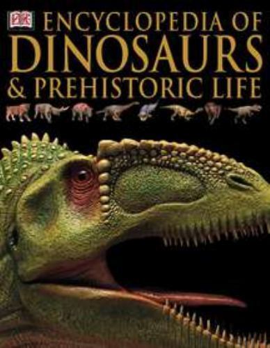 Encyclopedia of Dinosaurs and Prehistoric Life by DK Publishing, Acceptable Book - Foto 1 di 1