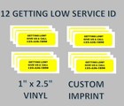 12 Stickers for Getting Low 1" x 2.5" Vending Vendstar Candy Machine