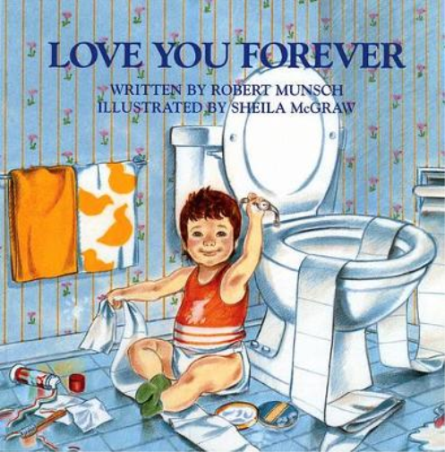 Robert Munsch Love You Forever (Copertina rigida)