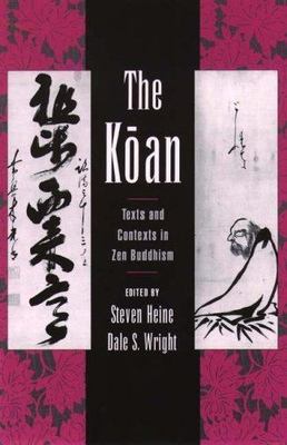 Koan: Texts and Contexts in Zen Buddhism by Heine, Steven, paperback, Used - Ve