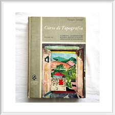 Libro Corso di Topografia Volume 3 Rilievi Altimetria Applicazioni Anno 1970