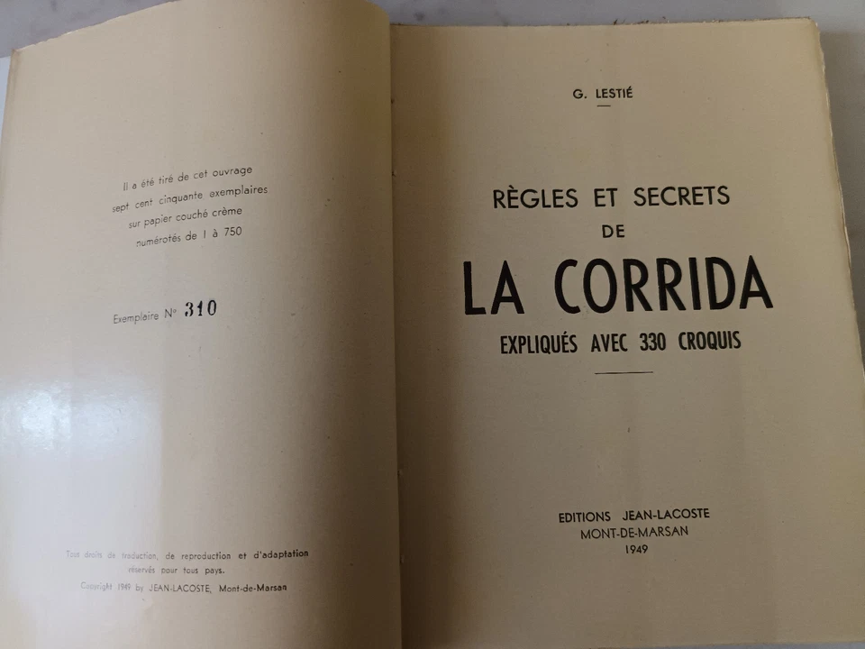 1949*G. LESTIE*REGLES ET SECRETS DE LA CORRIDA*330 CROQUIS*EDITION ORIGINALE - Photo 2/3