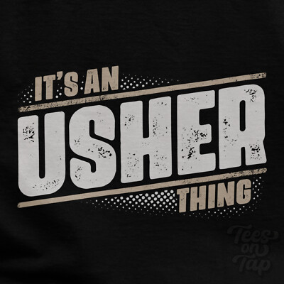 IT'S AN USHER THING T-SHIRT Name Nachname lustig Familie Geschenkidee