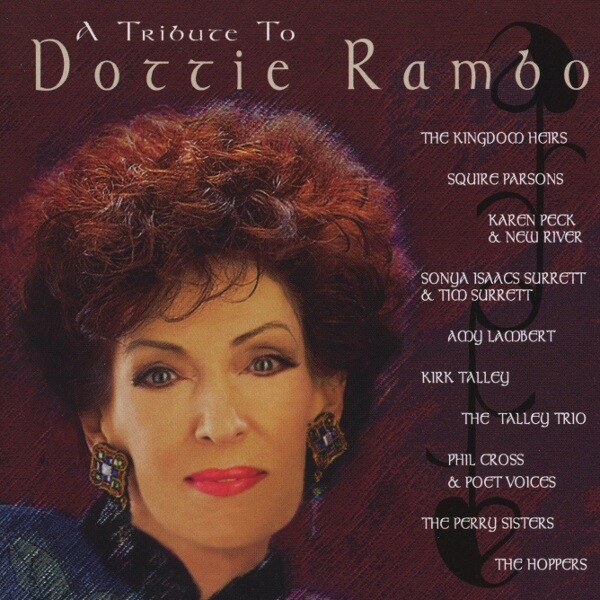 A Tribute To Dottie Rambo - Various Artists - CD