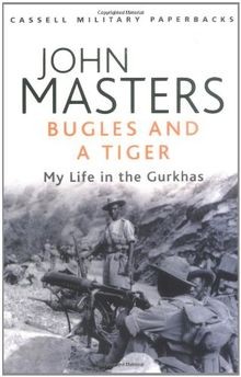 Bugles and a Tiger: My Life in the Gurkhas (Cassell... | Buch | Zustand sehr gut