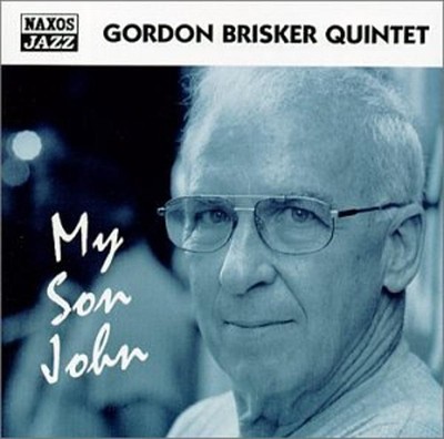 Brisker, Gordon Quintet - My Son John CD NEU OVP