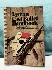 Lyman Cast Bullet Handbook Vintage Reloading Manual Rifles Pistols 1973