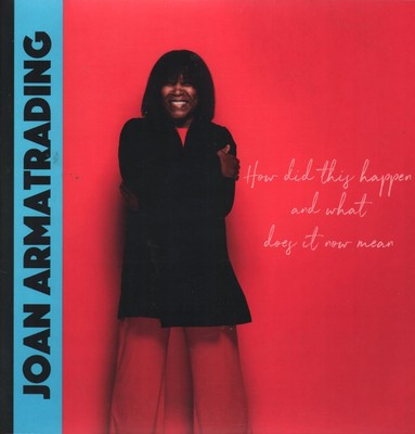 Joan Armatrading Wie ist das passiert und was bedeutet es jetzt? LP Vinyl Europa