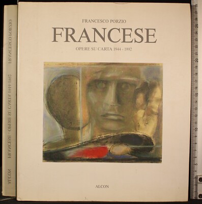 FRANZÖSISCH. WERKE AUF PAPIER 1944-1992. FRANCESCO PORZIO. ALCON. 1ED.